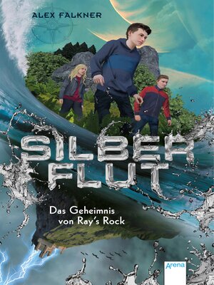 cover image of Silberflut (1). Das Geheimnis von Ray's Rock